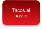 Tacos al pastor