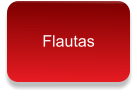 Flautas